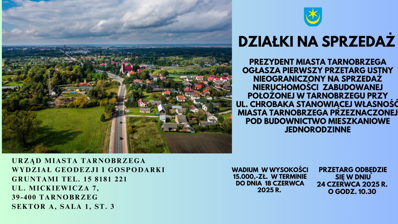Działki na sprzedaż w Tarnobrzegu - przetargi 24 czerwca 2025 r.