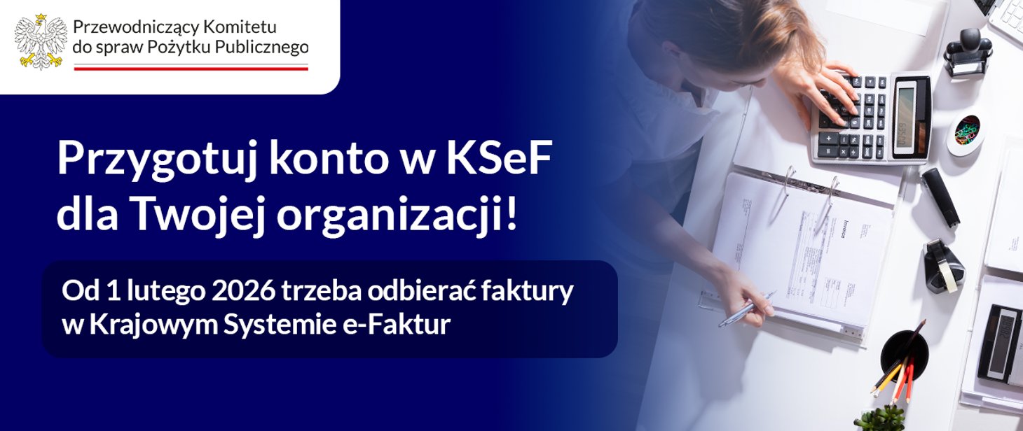 Informacja dla fundacji i stowarzyszeń - Krajowy System e-Faktur