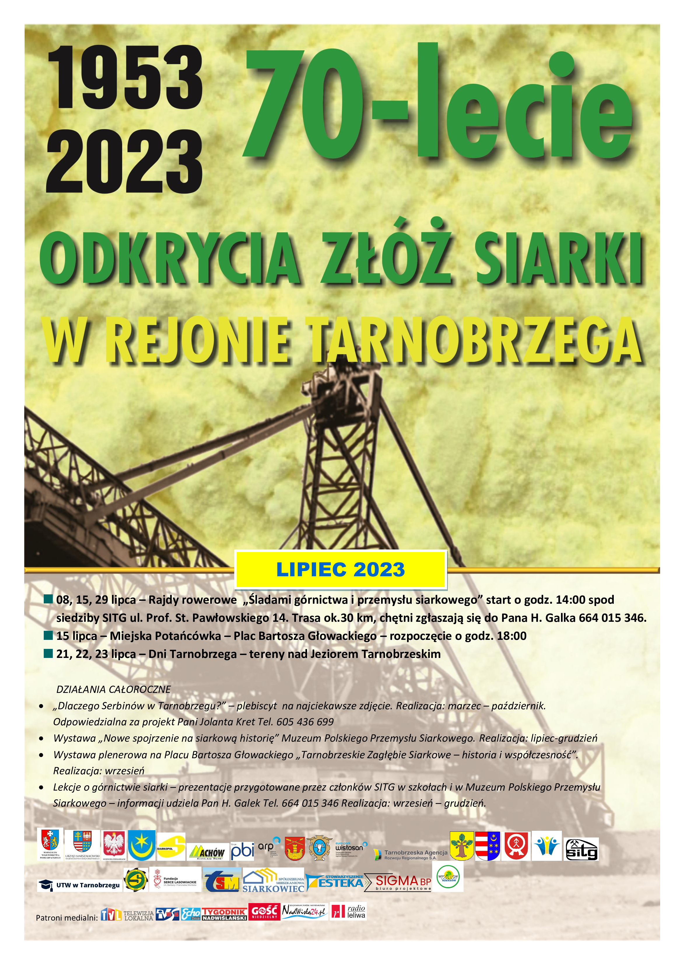 Świętujemy 70 lat od odkrycia złóż siarki w okolicy Tarnobrzega. Zapowiedzi wydarzeń lipcowych.