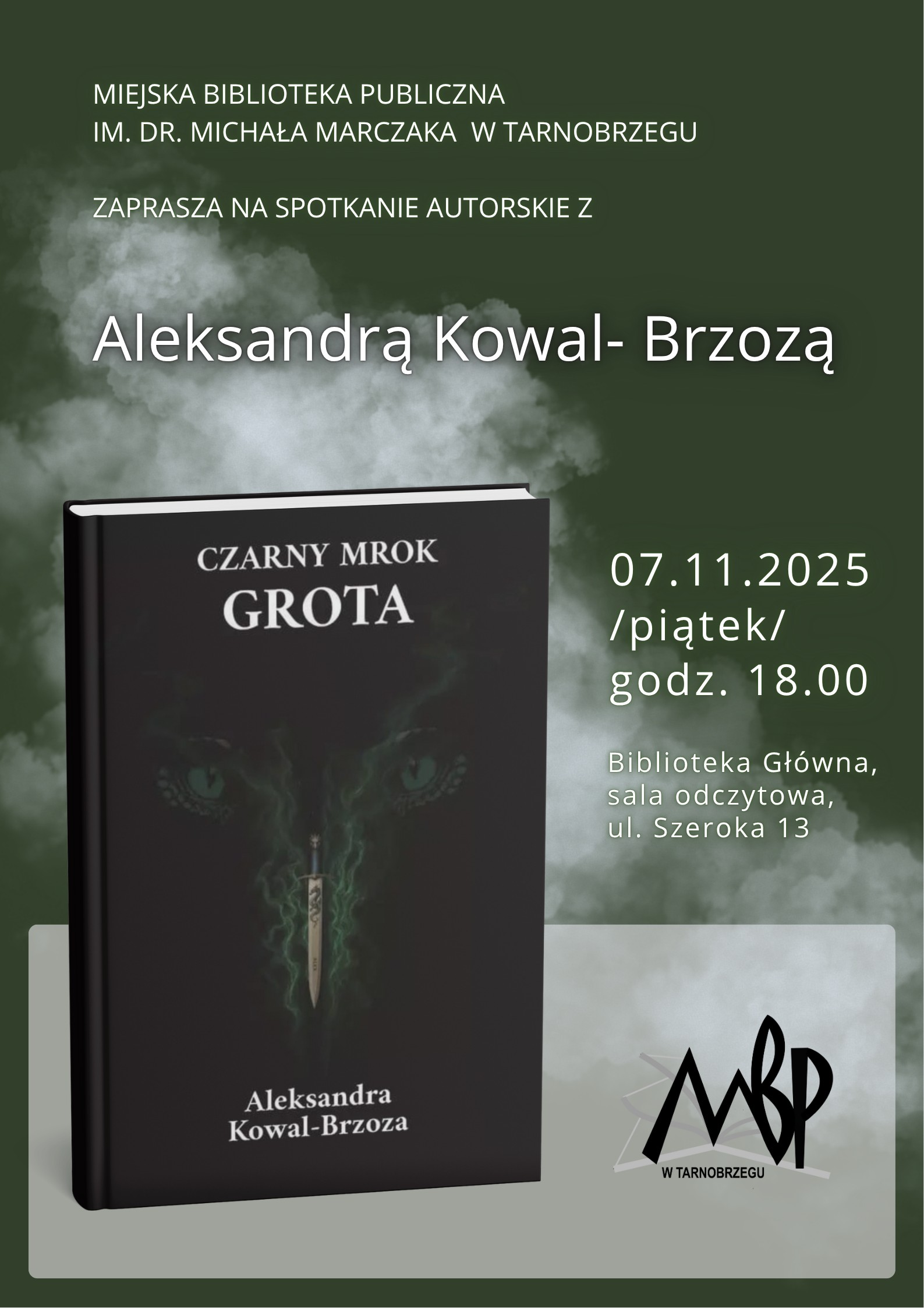„Czarny mrok. Grota” - spotkanie z Aleksandrą Kowal-Brzozą