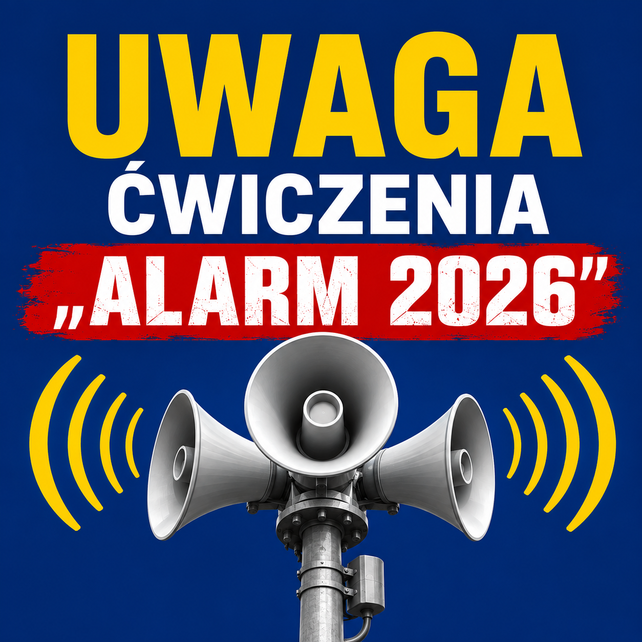 Ćwiczenie „ALARM 2026” – informacja dla mieszkańców Tarnobrzega
