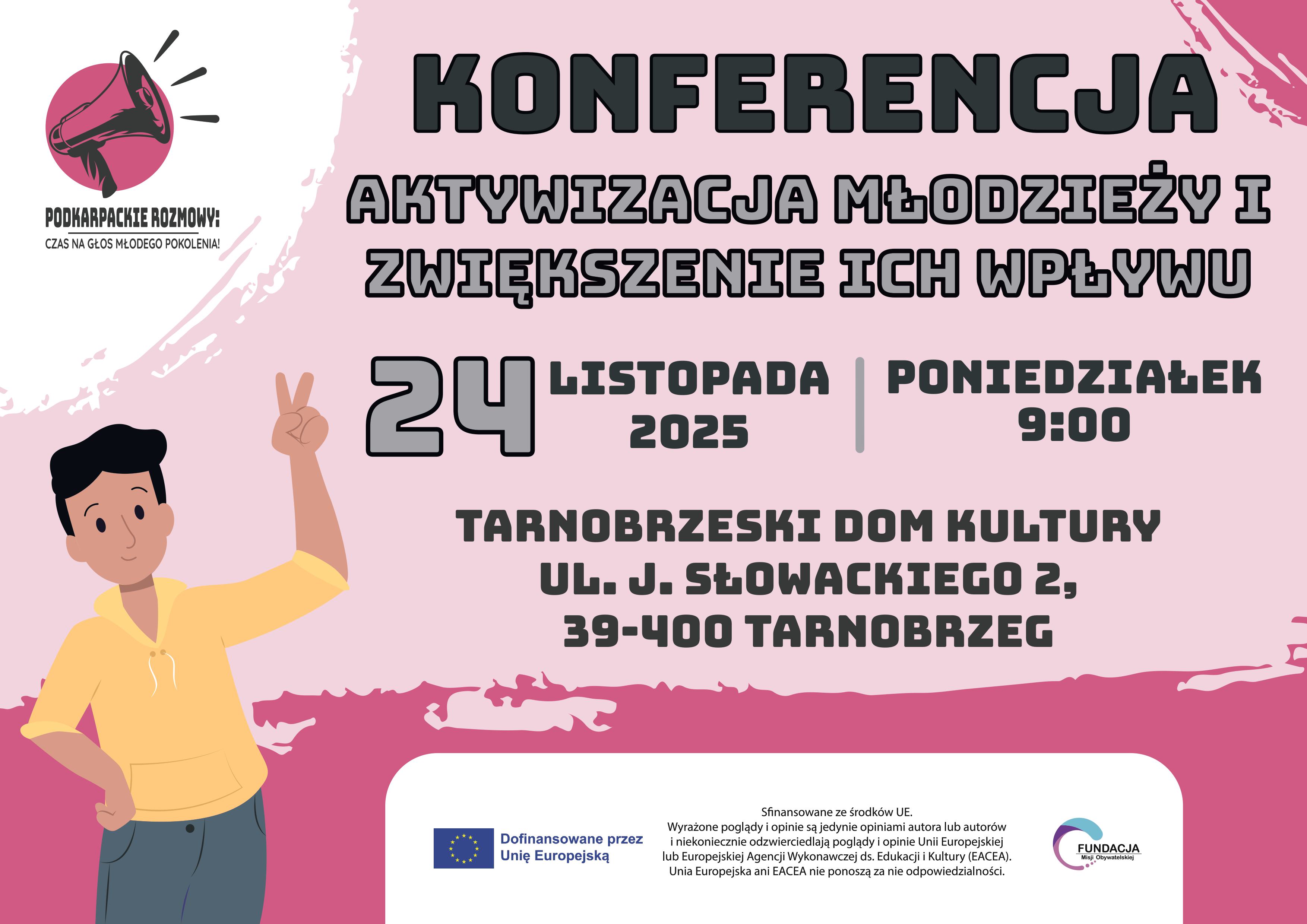 Konferencja pt. „Aktywizacja młodzieży i ich wpływu” w Tarnobrzegu