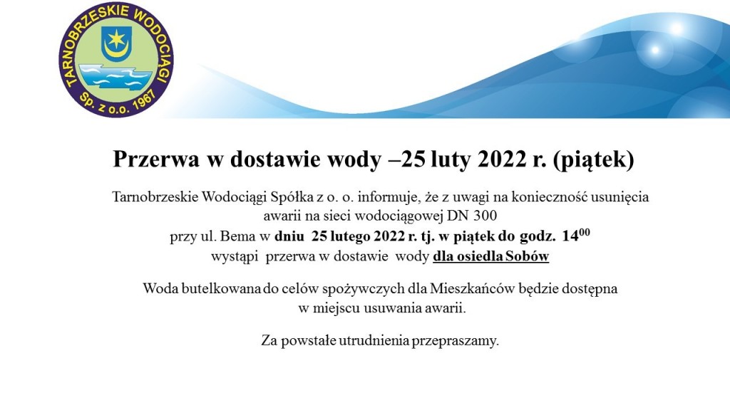 Przerwa w dostawie wody – 25 luty 2022 r. (piątek)